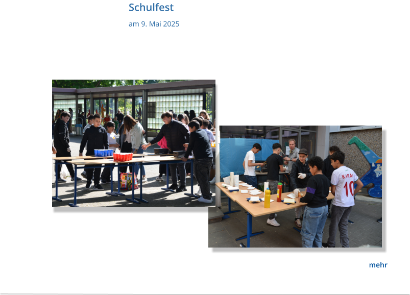 Schulfest  am 9. Mai 2025  mehr